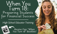 When You Turn 18: Preparing Students for Financial Success